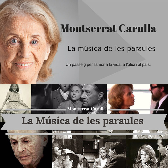 Montserrat Carulla presenta: “La música de les paraules”